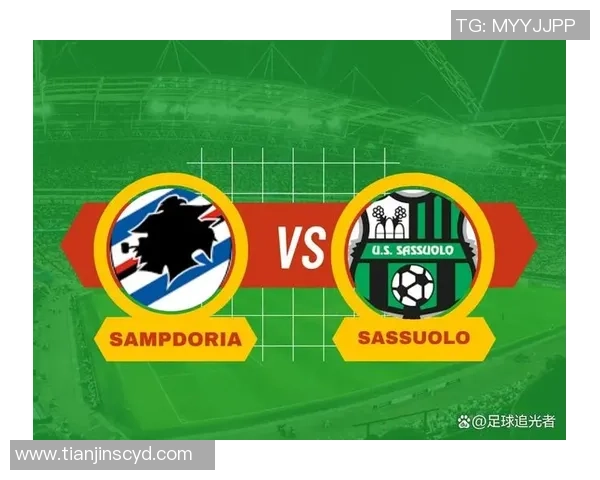 口袋推荐桑普多利亚对阵萨索洛精彩赛事分析与投注建议